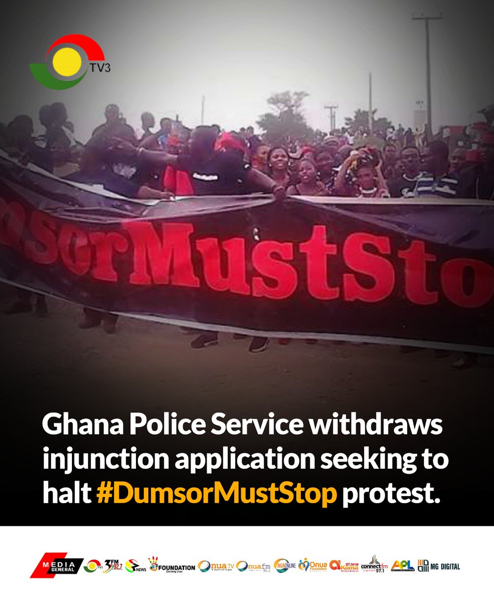 Ghana Police withdraws injunction application seeking to halt #DumsorMustStop protest. #3NewsGH