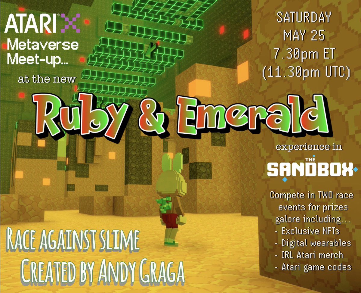 This weekend’s Atari X Metaverse Meet-up is at “Ruby & Emerald” in @TheSandboxGame The new experience from @andygraga features two race modes with loads of prizes, like exclusive digital wearables, to be won at the event. Are you in? Set those notifs and see you there!