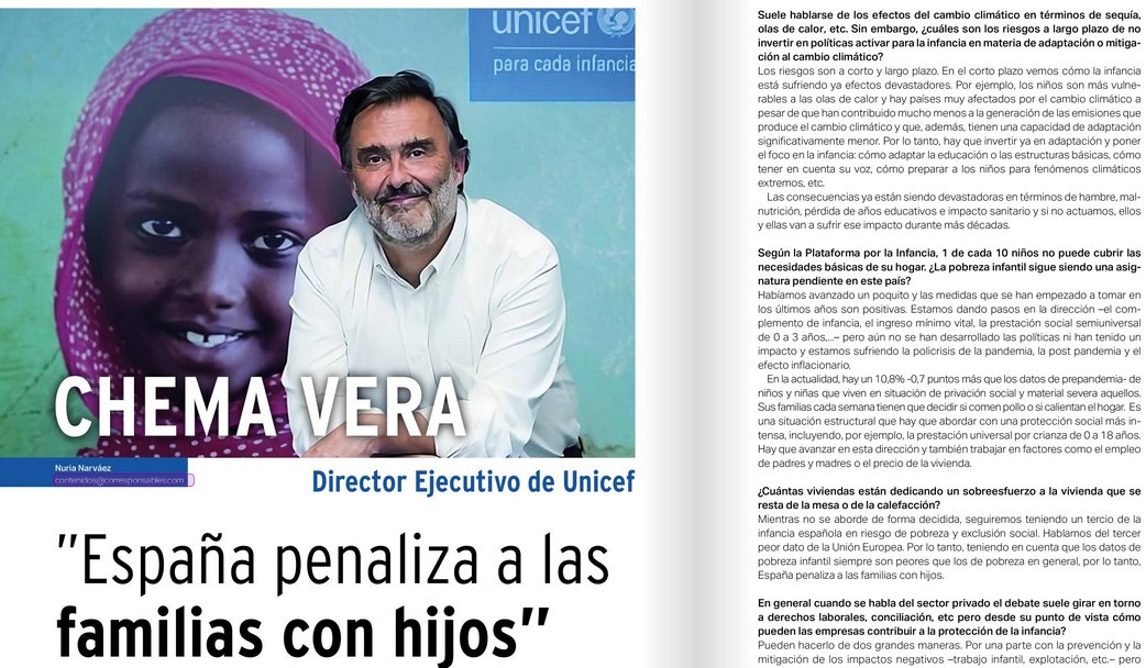 Descubre en la #revistaCorresponsables75 entrevistas tan interesantes como la de Chema Vera, Director Ejecutivo de @unicef_es, en la que asegura que 'España penaliza a las familias con hijos'. 👉 bit.ly/Corresponsable…