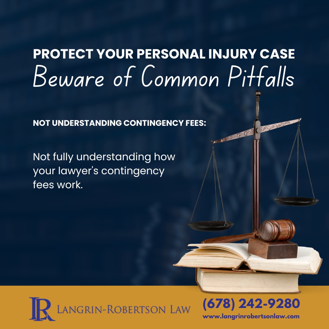 LangrinLaw's tweet image. Not Understanding Contingency Fees: Not fully understanding how your lawyer&apos;s contingency fees work.

langrinrobertsonlaw.com #PersonalInjury #ContingencyFees #LegalAdvice #AccidentClaims #LegalTips #InjuryLawFirm #PersonalInjuryLawyer #LawFirm