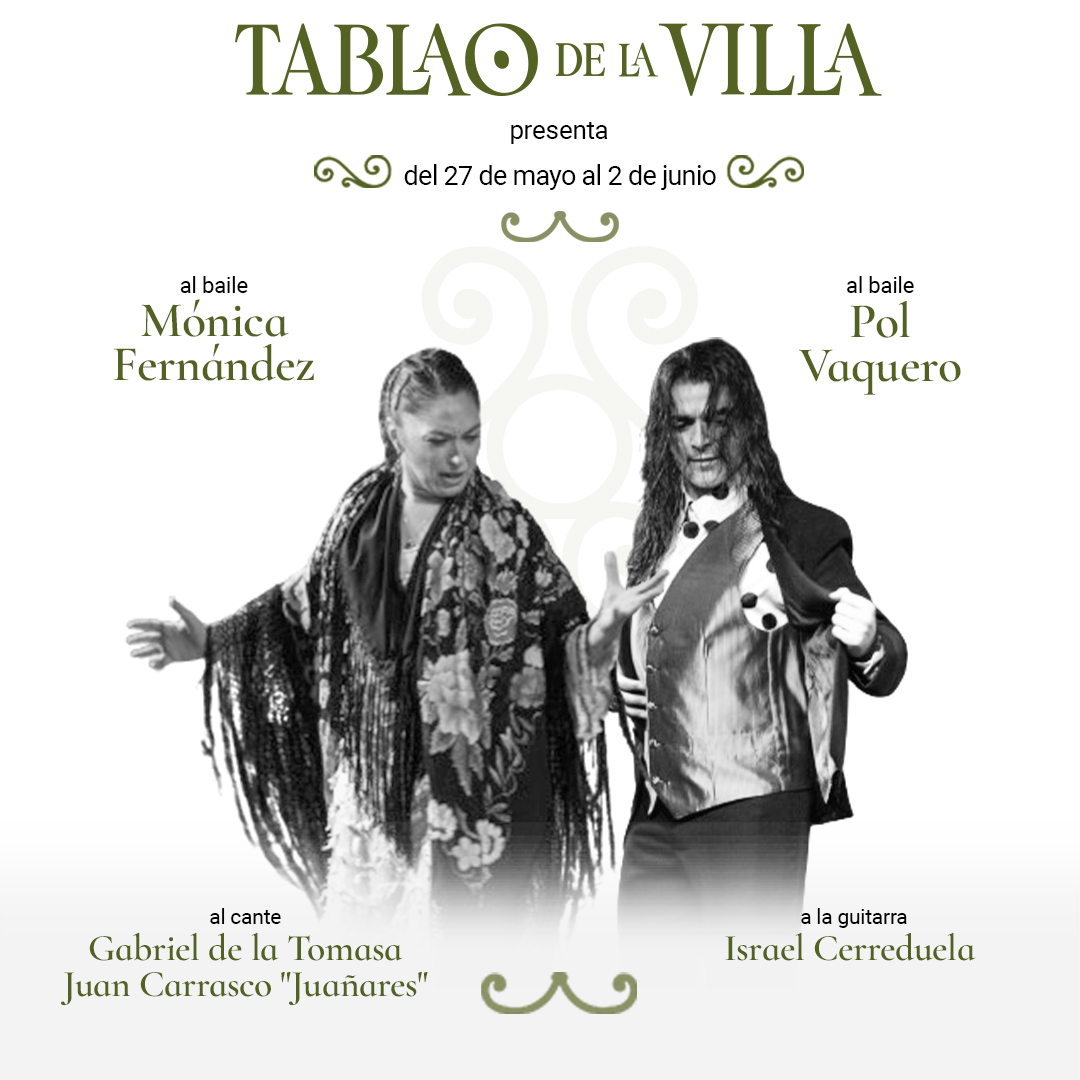 Programación del #TablaodelaVilla en el centro histórico de #Madrid del 27 de mayo al 2 de junio.  

Reservas:                  
+34 912 042 428                         
tablaodelavilla.com
