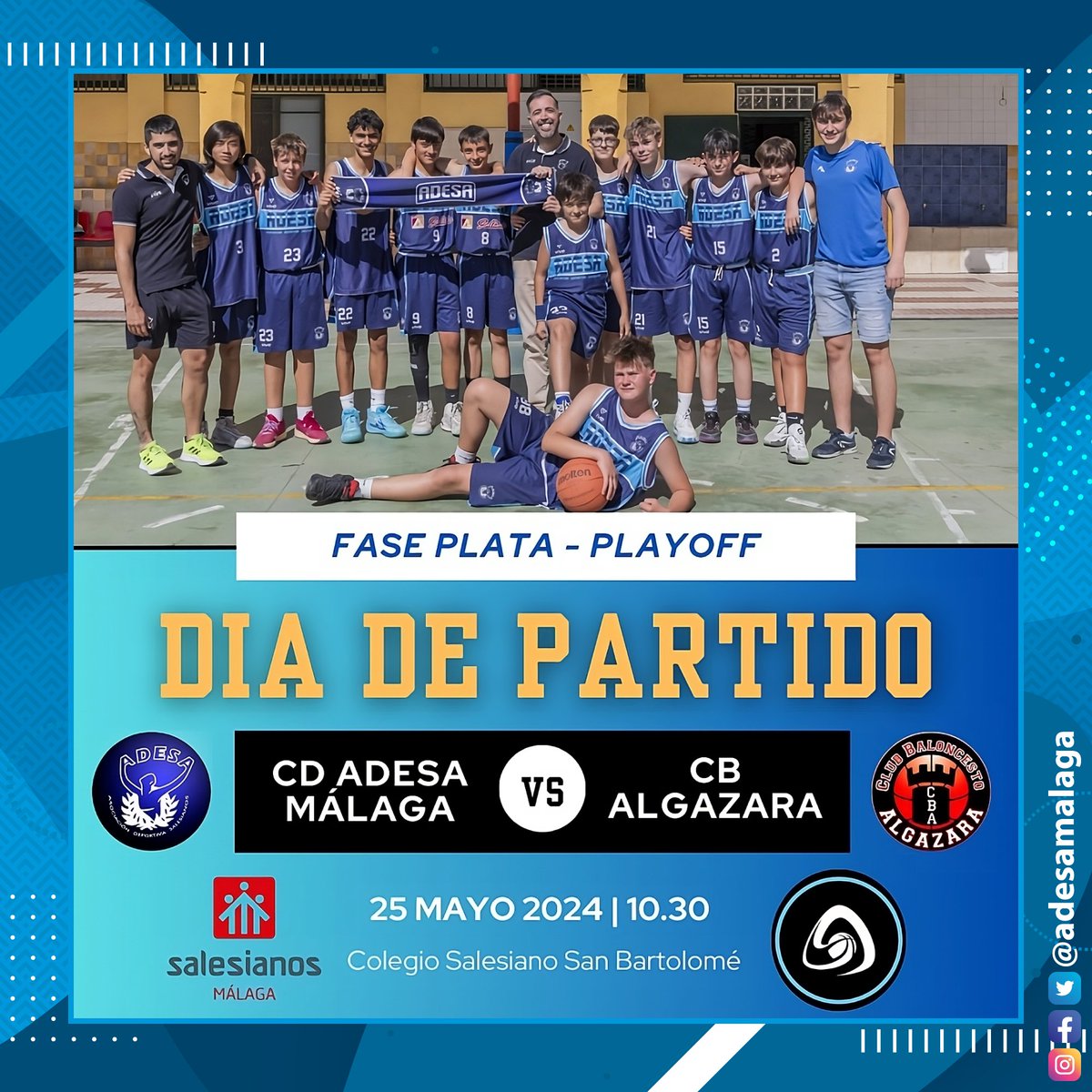 AdesaMalaga's tweet photo. Este Sábado 25 el infantil masculino defiende 13 pts de ventaja en el partido de vuelta ante @CBAlgazara para clasificarse para la #F4InfMascPlata de @FAB_Malaga.
#ForzaAdesa #Adesa2K23 https://t.co/sBnLDdxrLv