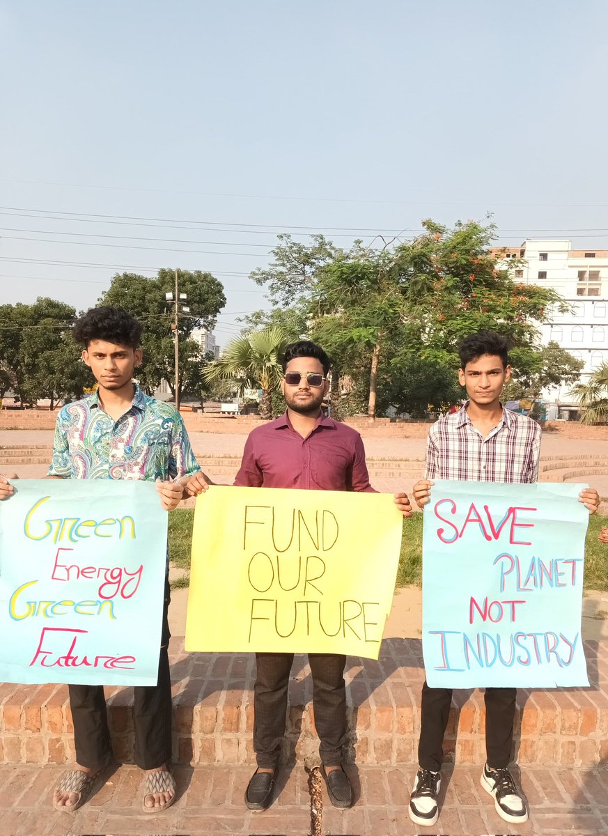 Fund Our Future ✊🌱

Climate Strike- 14
Rayer Bazar Bodhyo Bhumi,Dhaka.

#EndFossilFinance
#EndFossilFuel
#FundOurFuture
#InvestInRenewables
#ClimateJustice
#MakeNoiseRaiseVoice
#FridaysForFuture
#GlobalPlatformBangladesh
#ActionAidBangladesh
#SHBO