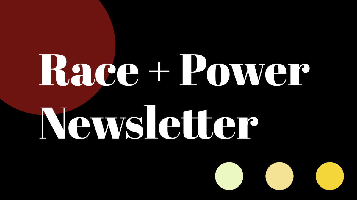 From culture to politics and entertainment, everything is touched by #Race and #Power. Join our weekly newsletter list: bit.ly/3QTVUdb