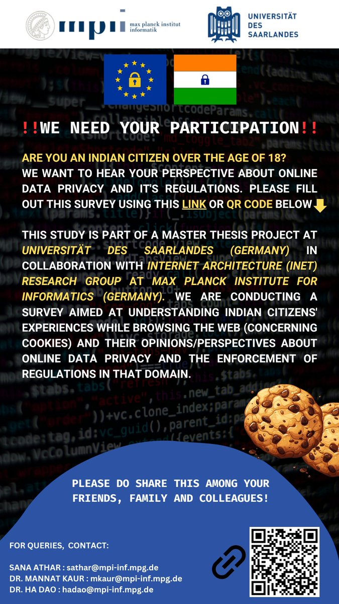 Citizens of India 🇮🇳, we want to hear your thoughts on online data privacy and the upcoming DPDP Act in India.
Please help us out with our research by fillling out this 15-minute anonymous survey. 

limesurvey.mpi-sws.org/index.php/3644…

#dataprivacy #dataprotection  #DPDP #webcookies