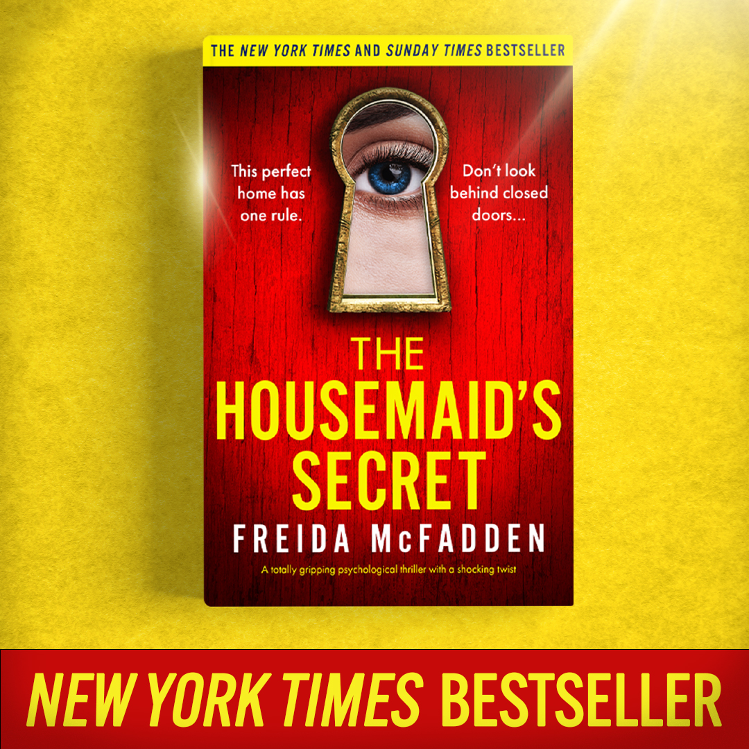 We are so excited to share that The Housemaid’s Secret is officially a New York Times bestseller! Congratulations, @Freida_McFadden, that’s two housemaids on the chart!
