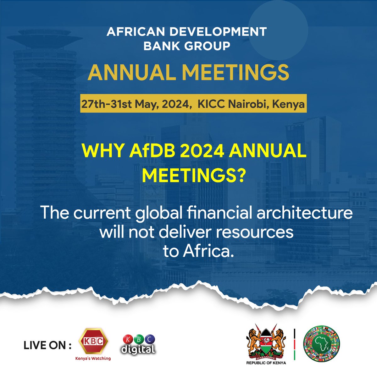 WHY AfDB 2024 ANNUAL MEETINGS? The current global financial architecture will not deliver resources to Africa. Join us to discuss and shape the future of Africa's development. #KBCniYetu. #AfDBAM2024