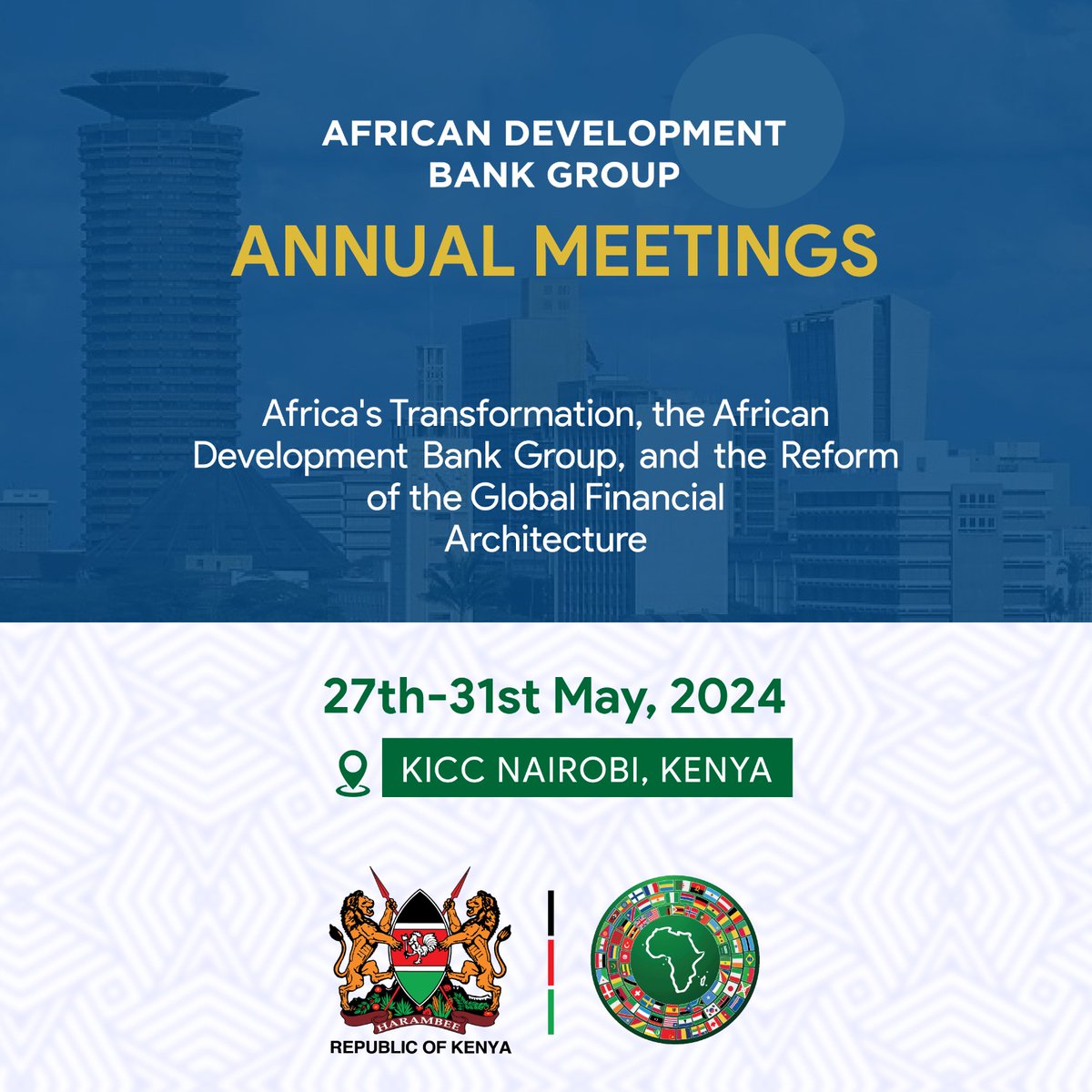 Join us for the African Development Bank Group Annual Meetings in Nairobi, Kenya, from May 27th to 31st, 2024. This year's theme is 'Africa's Transformation, the African Development Bank Group, and the Reform of the Global Financial Architecture.' ^PMN #KBCEnglishService