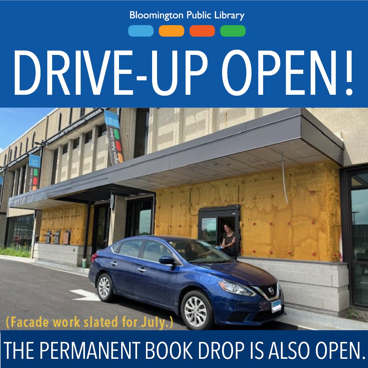 The new Drive Up and permanent Book Drop are open! To pick up hold items at Drive Up, select "Drive-Up" as the pickup library when placing the hold.
 
Items on hold for pickup at the "Main Library" will remain available inside the library.

(Facade work is slated for July.)