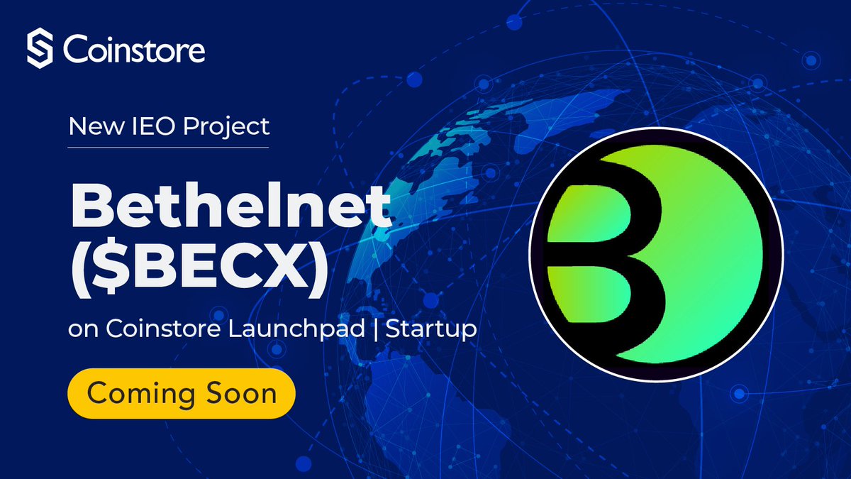 Coinstore IEO Launches Bethelnet ($BECX) $BECX is expected to be offered on Coinstore shortly. Stay tuned for information on the launch date...! h5.coinstore.com/h5/signup?invi… @CoinstoreExc @BethelPlatform #Coinstore #IEO #BECX