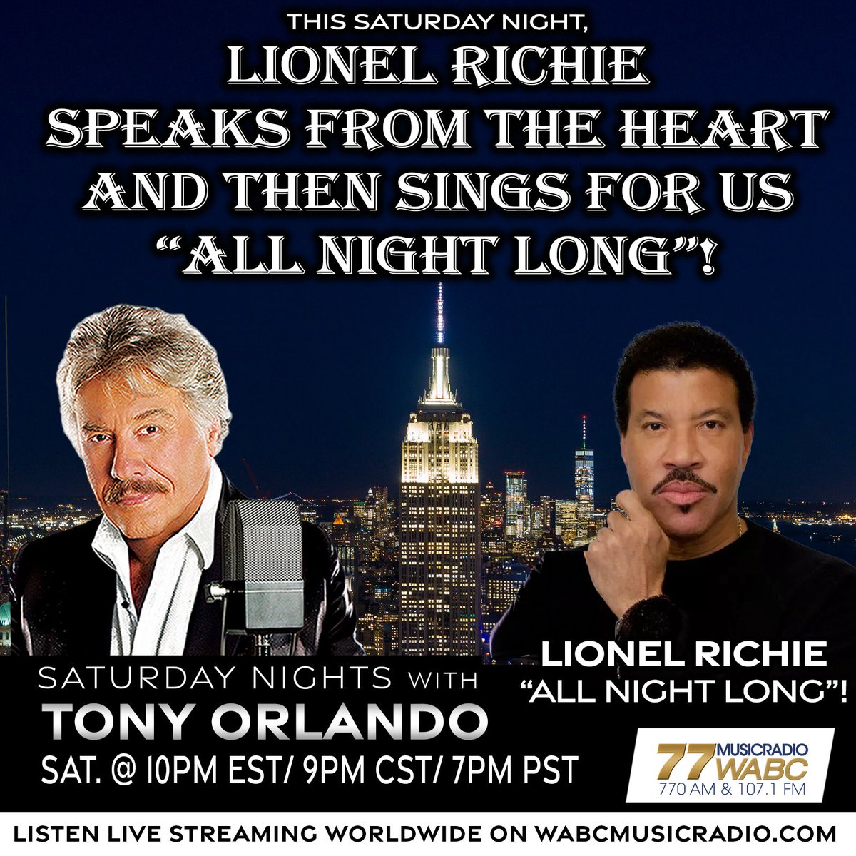 TONIGHT at 10PM: Lionel Richie Speaks From The Heart Host @TonyOrlando plays the hits with @LionelRichie 'All Night Long!' Join us TONIGHT from 10PM-midnight on wabcmusicradio.com, 770 AM, or on the 77 WABC app! #77WABCRadio #Music #TonyOrlando