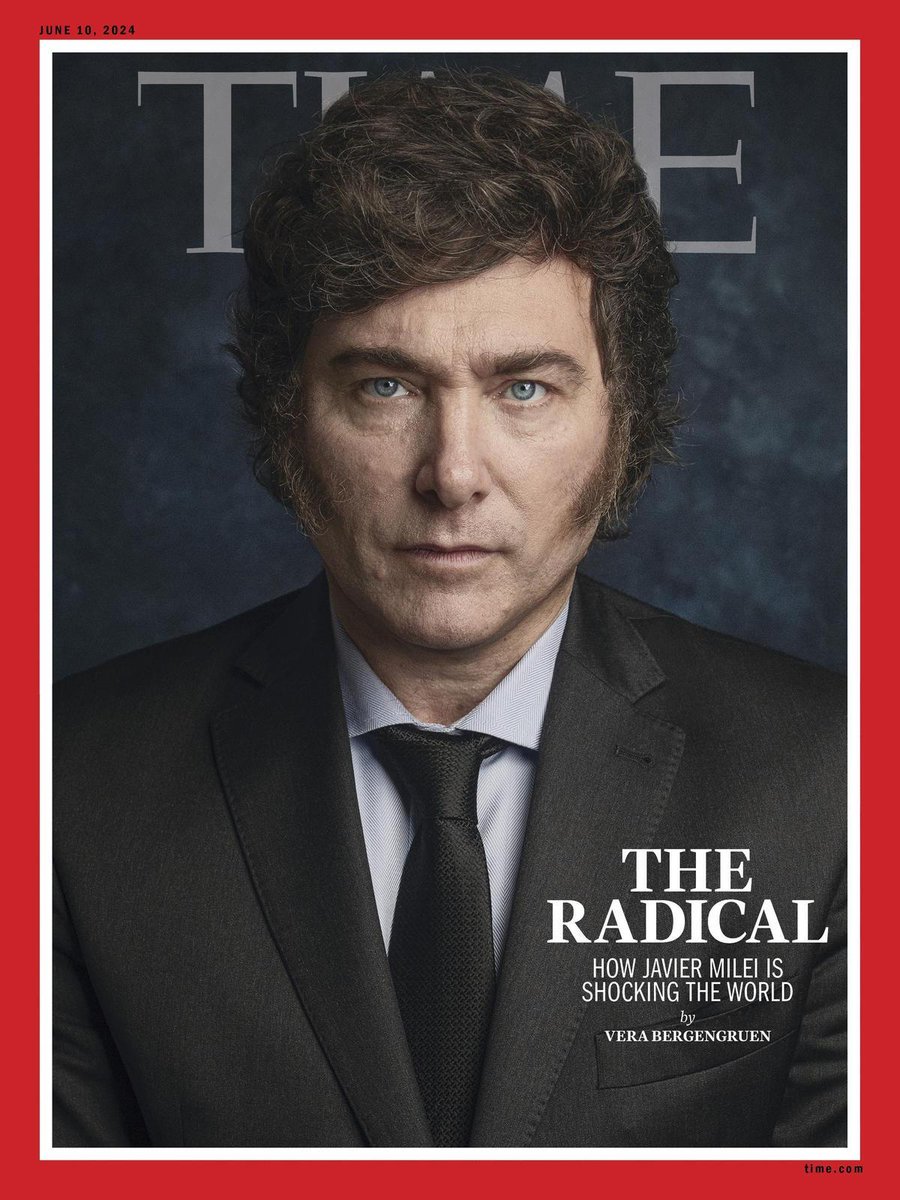 La revista de Time etiqueta a Milei en su portada como 'El Radical' cuando no es más que 'El Sumiso' del capitalismo occidental. Hace recortes y reformas neoliberales, cumple con la deuda ilegítima del FMI, insulta a la izquierda, atenta contra la integración latinoamericana,