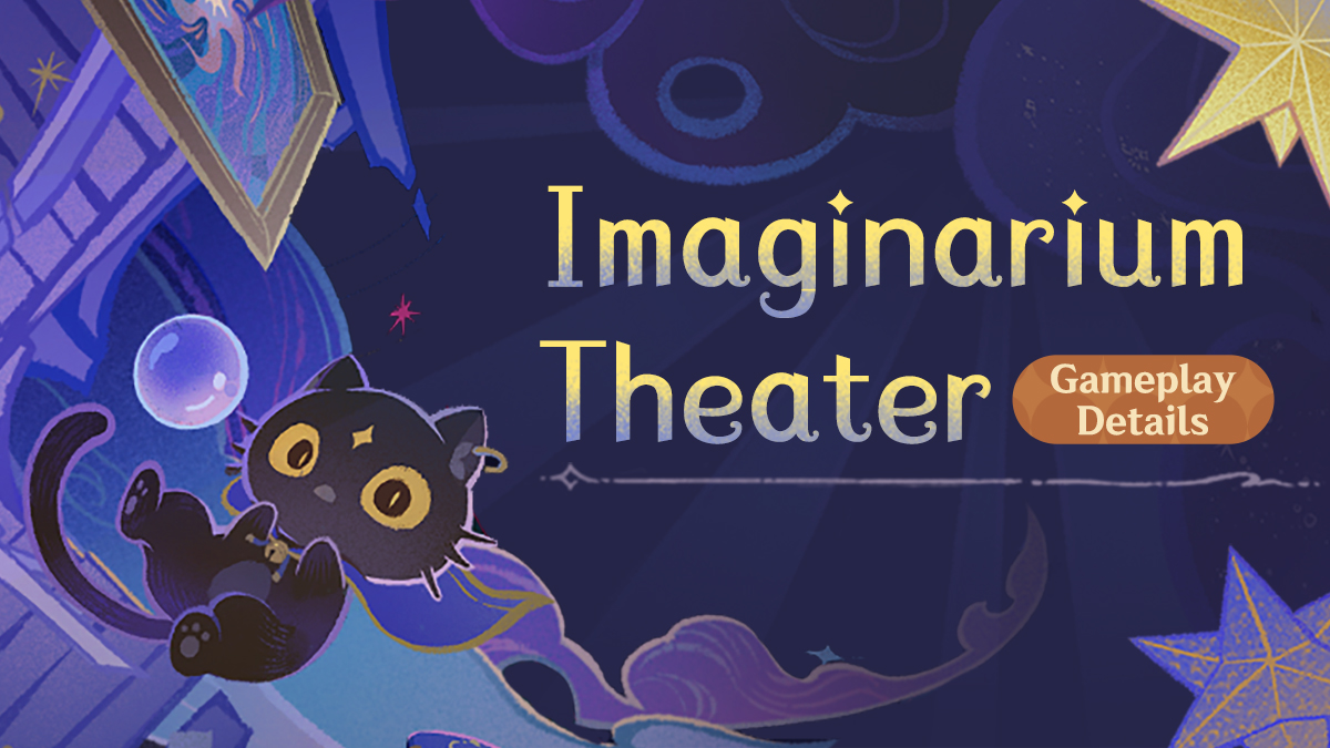 Hello, Traveler! Version 4.7 will introduce a brand-new permanent combat gameplay called 'Imaginarium Theater' which will offer Primogem rewards and combat buffs that are not limited to this gameplay alone. Learn More: hoyo.link/0wyiFBAL #GenshinImpact4ꓸ7 #GenshinImpact