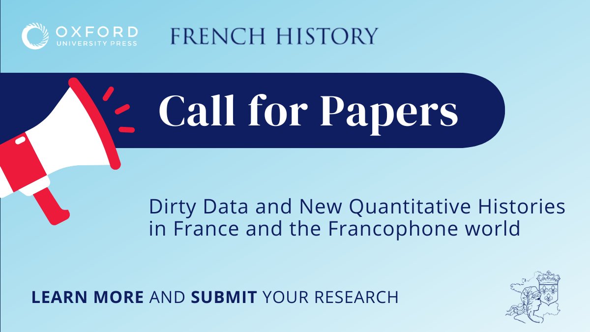 Looking for a home for your research? @FrenchHistoryUK is seeking contributions on quantitative methods in histories of any period dealing with France and the Francophone world. Learn more and submit by July 15, 2024: oxford.ly/3UvoJNP