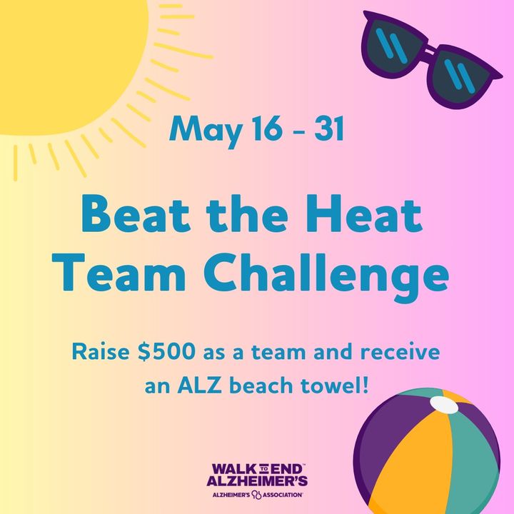 The Beat The Heat Team Challenge is underway! Register your #Walk2EndALZ team and raise $500 by the end of May to receive an ALZ beach towel! Register today at act.alz.org/longislandwalks #EndALZ