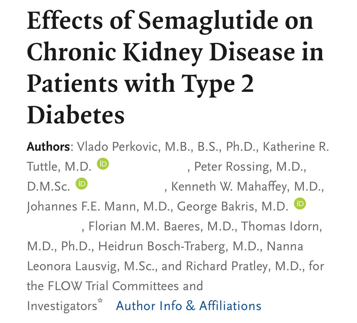 🔴 Effects of Semaglutide on Chronic Kidney Disease in Patients with Type 2 Diabetes @NEJM ‼️ 👥3533 ↘️24% lower in the semaglutide group 🆚placebo group 👉Results were similar for a composite of the kidney-specific components of the primary outcome & CV ☠️ 🔥🔥Semaglutide ↘️