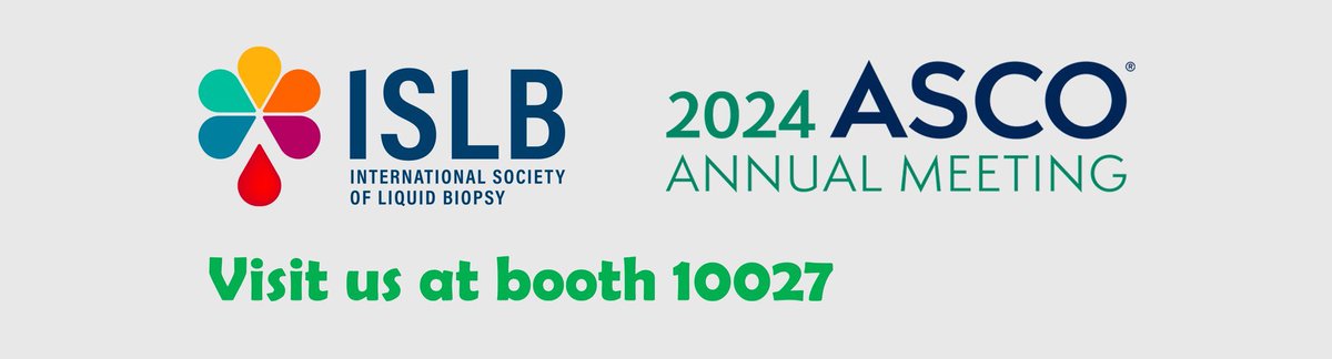 🚀 Join ISLB at #ASCO24 Visit ISLB at booth 10027 to discover latest advancements in liquid biopsy. #CancerResearch #ISLB @isliquidbiopsy @ASCO