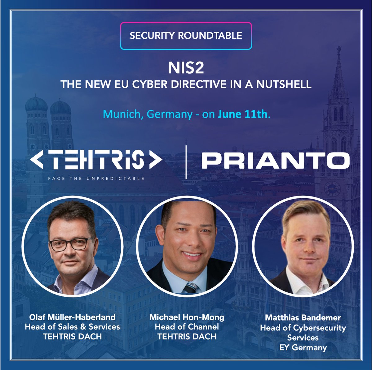 tehtris's tweet photo. We invite you to participate to our #Security Roundtable with @PriantoNL in Munich 🇩🇪 on June 11th.
 
Let's share insights &amp; personalized advices regarding #NIS2 that will affect your company.
 
🔷 Join us: https://t.co/BWBDSxiQD8
 
#cybersecurity #compliance #EuropeanRegulation https://t.co/BpOiTxOzBg