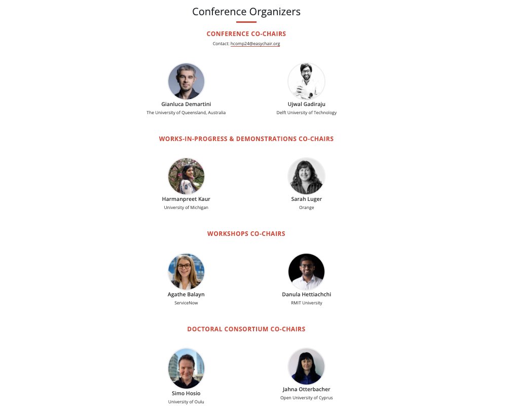 hcomp_conf's tweet image. 🌟 Meet the minds behind #HCOMP2024! A stellar team from universities and industries worldwide are steering the conference toward success. humancomputation.com/organizers.html #AIResearch #HumanComputation