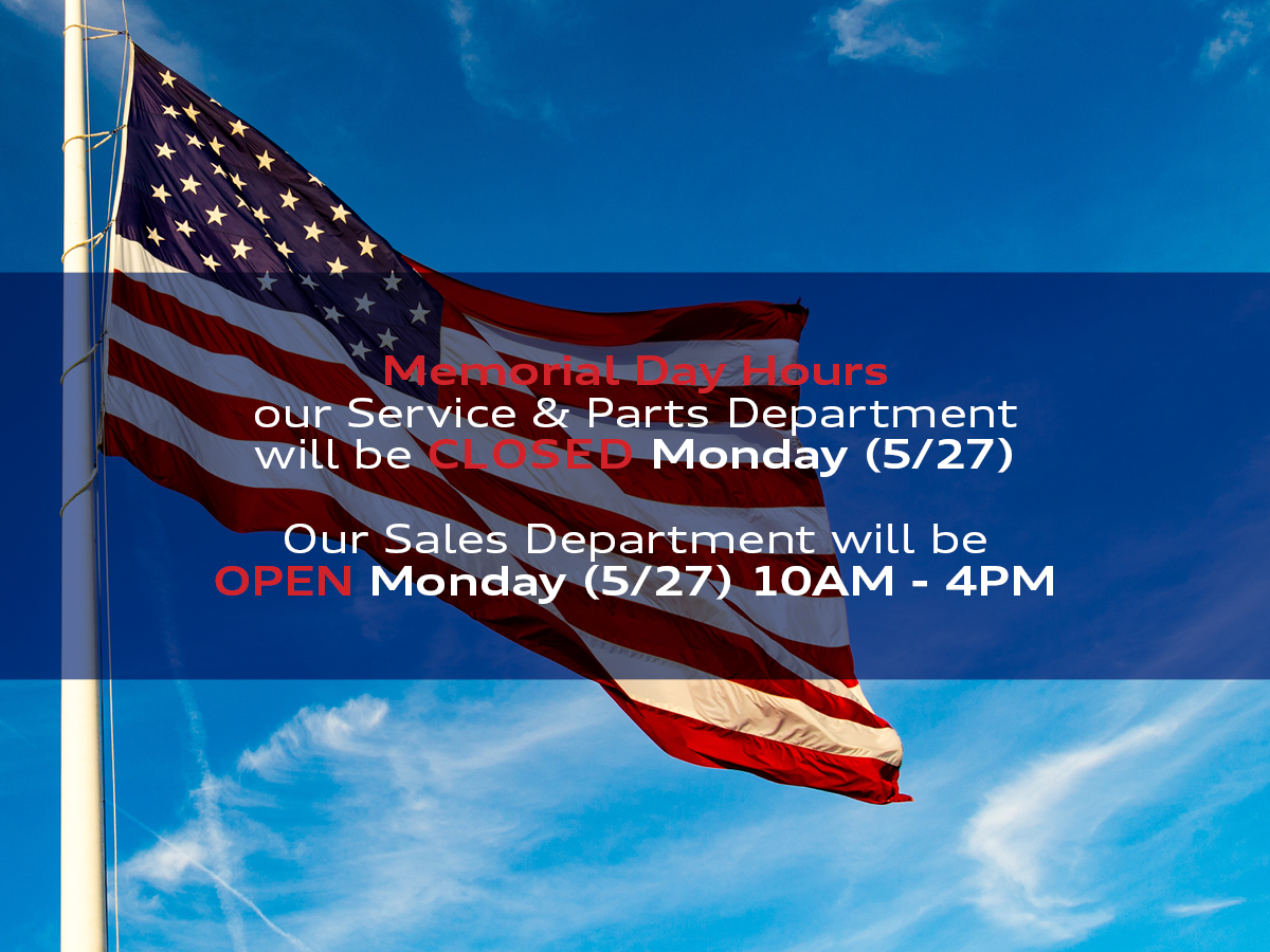 This Memorial Day, we remember and honor. Our sales department will be open from 10 AM to 4 PM for any needs you may have, while service and parts will be closed. 🇺🇸