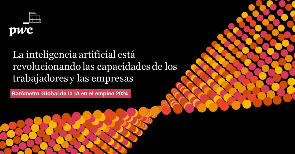 🚨 El Barómetro Global IA en el empleo 2024, elaborado por PwC, destaca el impacto de la IA en las capacidades laborales, los salarios, la productividad entre otros. No te pierdas nuestro informe 👉pwc.es/aijobsbarometer #AIJobsBarometer