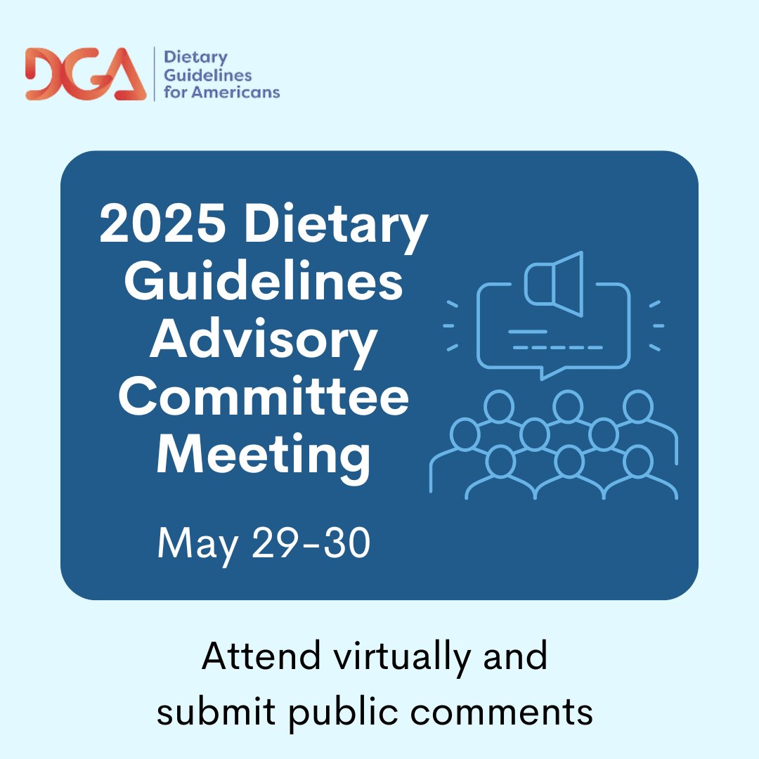 The 2025 Dietary Guidelines Advisory Committee wants to hear from you! The Committee is holding its 5th meeting May 29-30 to discuss progress made on its evidence reviews and plans for future work. Register to virtually attend here: bit.ly/44vDPaV
