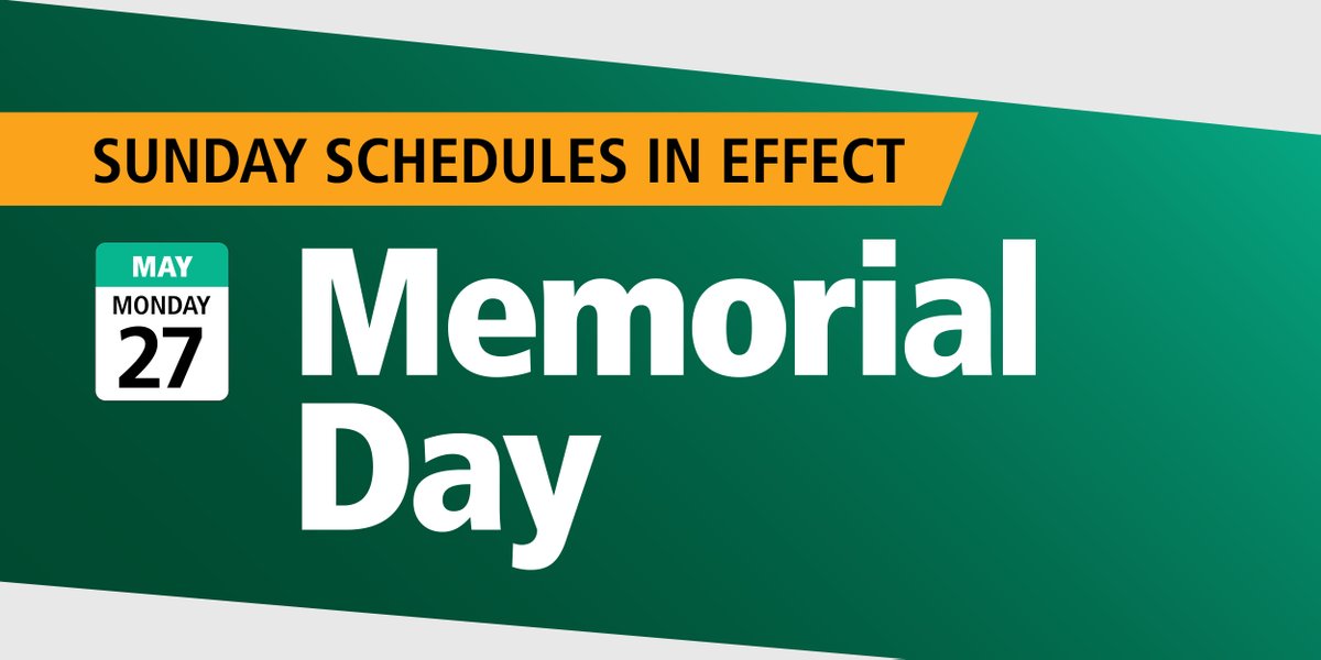 On Monday, May 27, buses will operate on Sunday schedules in observance of Memorial Day. Check your bus status on ACT RealTime actransit.org/rt or call us at 510- 891-4777, 9am-5pm.