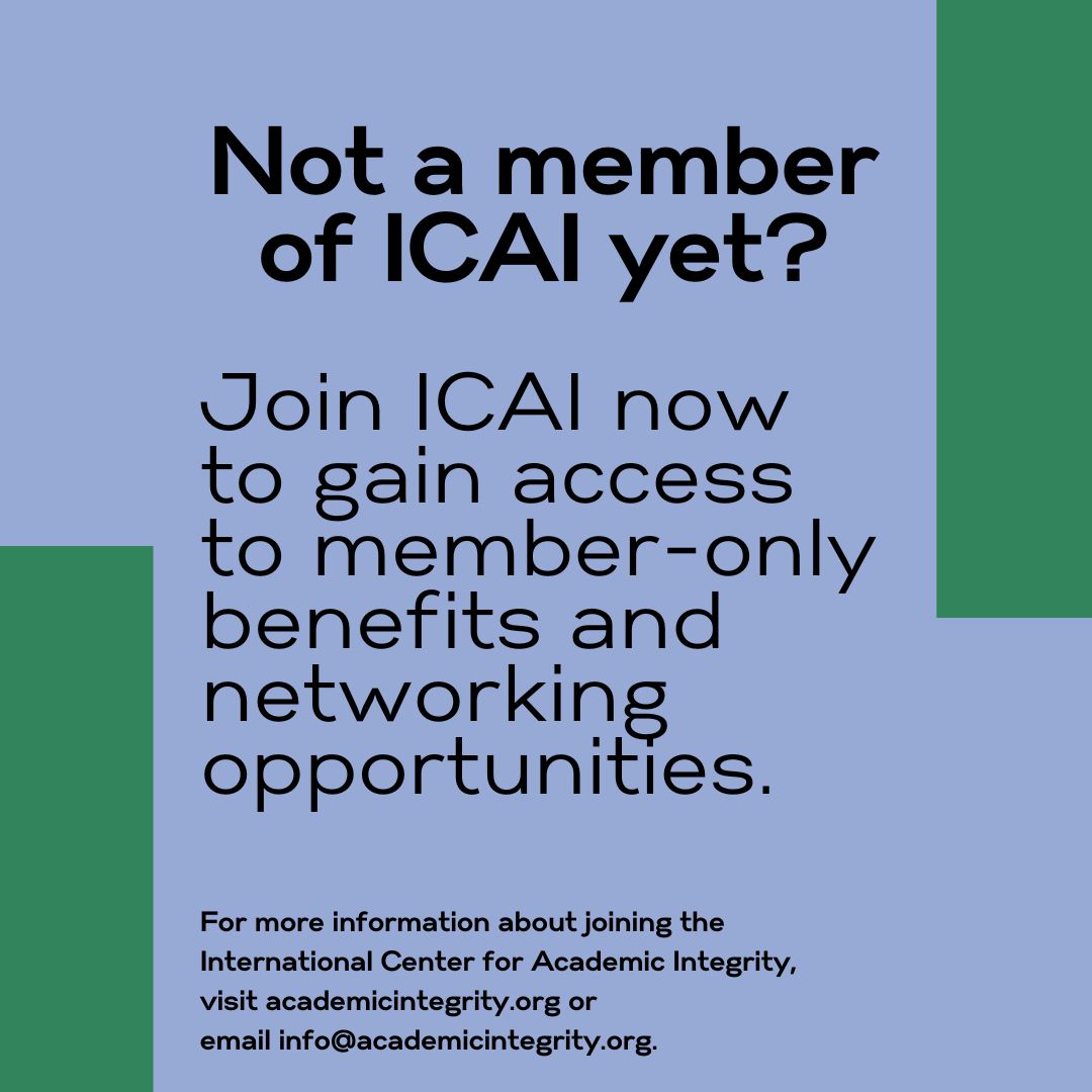 Now is the time to join the International Center of Academic Integrity. Visit academicintegrity.org for more information about membership benefits. #IntegrityMatters