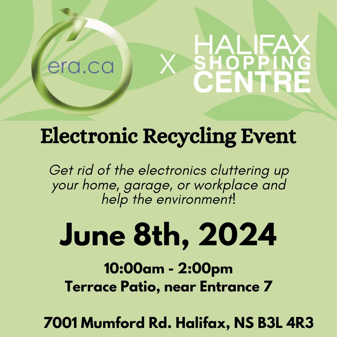 ERA (@donaterecycleit) on Twitter photo Join us for a Free Electronic Recycling Event!
Date: June 8th, 2024
Time: 10:00 AM - 2:00 PM
Location: Halifax Shopping Centre, 7001 Mumford Rd, #Halifax, NS (Terrace Patio near Entrance 7)
ow.ly/hvXl50RT0gt
#Recycle #Sustainability #ElectronicRecycling <a href="/shopHSC/">Halifax Shopping Centre</a> Join us for a Free Electronic Recycling Event!
Date: June 8th, 2024
Time: 10:00 AM - 2:00 PM
Location: Halifax Shopping Centre, 7001 Mumford Rd, #Halifax, NS (Terrace Patio near Entrance 7)
ow.ly/hvXl50RT0gt
#Recycle #Sustainability #ElectronicRecycling <a href="/shopHSC/">Halifax Shopping Centre</a>