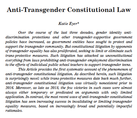 1/X The final version of Anti-Transgender Constitutional Law, is now out in @VandLRev: ssrn.com/abstract=46274…. In it I discuss the rise of constitutional litigation seeking to invalidate or limit trans equality measures (w/ speech, religion, SDP parental rights claims & more).