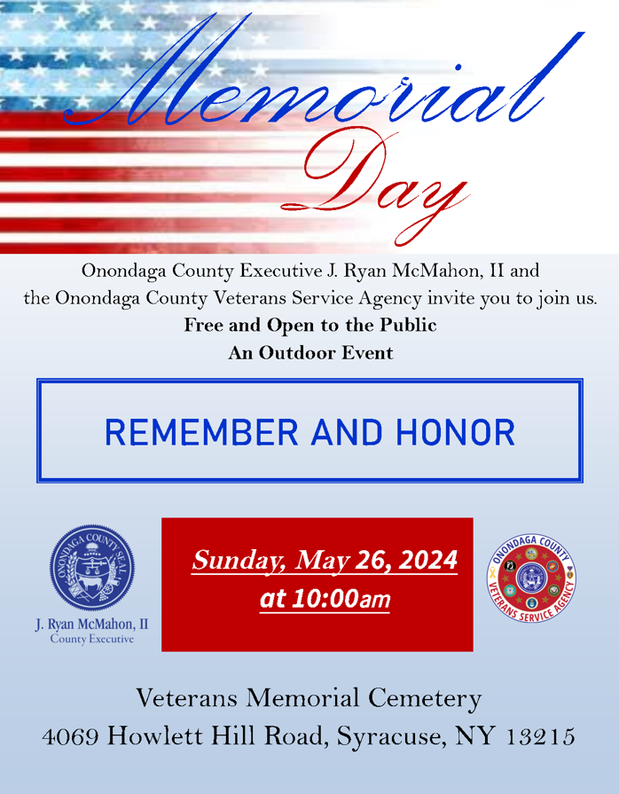 NewYorkVeterans's tweet photo. On Sunday, @OnondagaCounty will hold their Memorial Day observances at the Veterans Memorial Cemetery in Syracuse. Join @CEJRyanMcMahon and Onondaga County's Veterans Service Agency for this special commemoration. Full details are below 👇 https://t.co/gvQ2DaJlEy