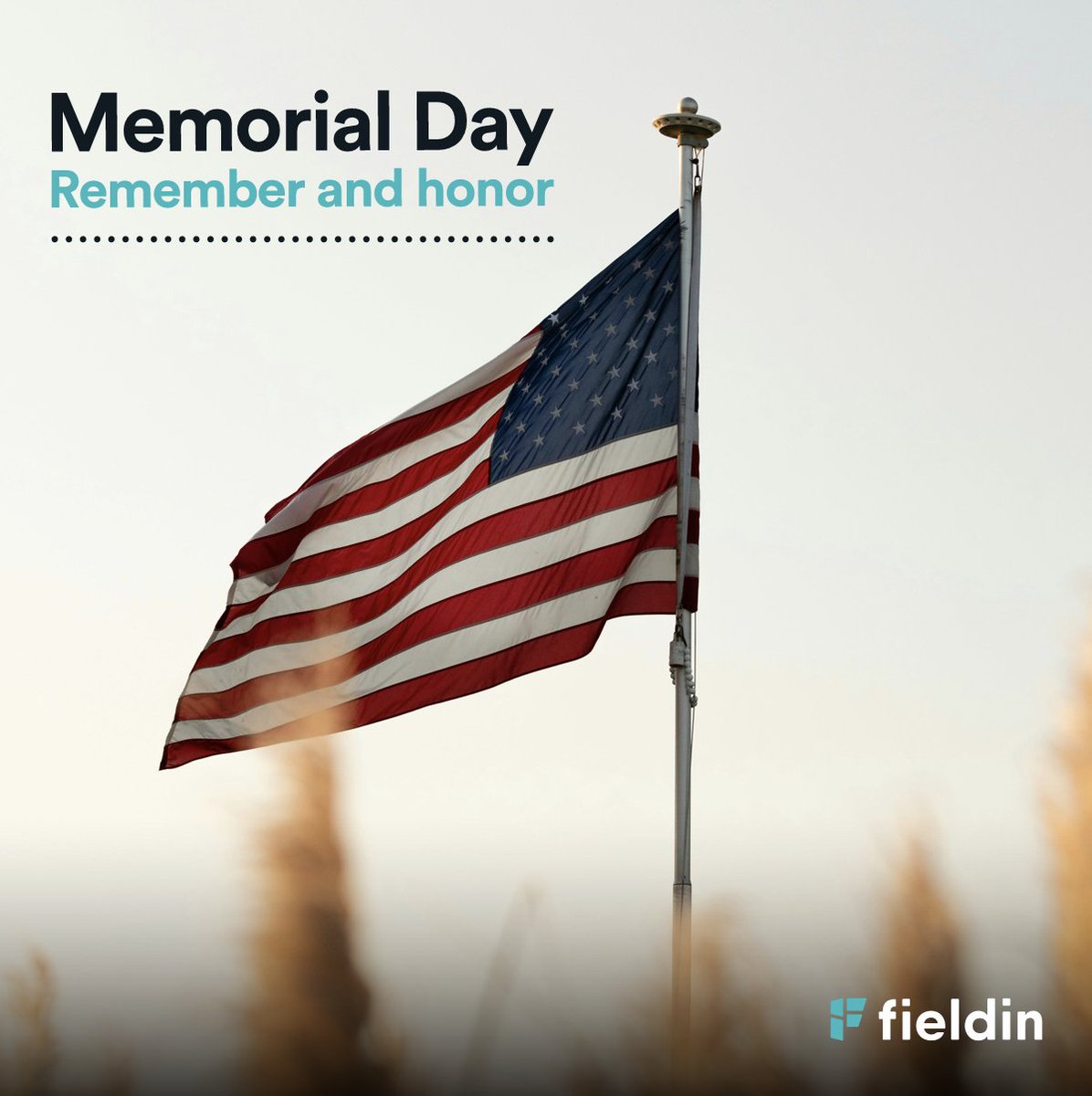 From our team to yours, Happy Memorial Day.