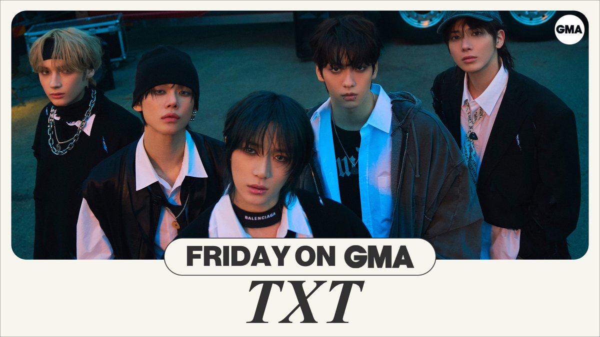 FRIDAY: @TXT_bighit is performing LIVE on @GMA! 🎶 #투모로우바이투게더 #TOMORROW_X_TOGETHER #TXT