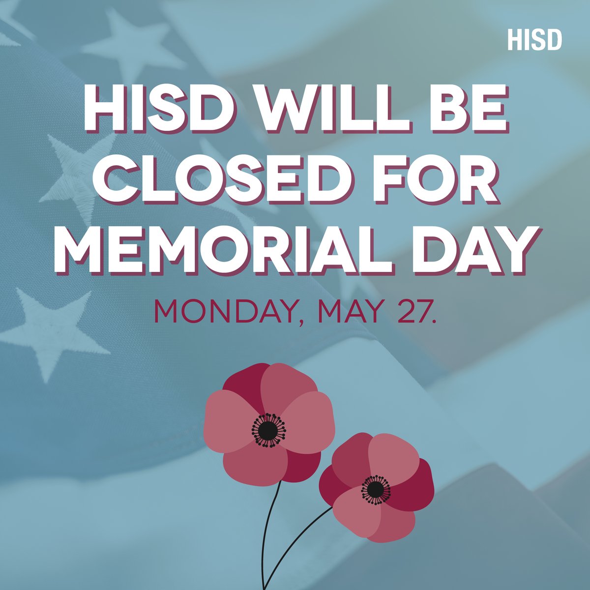 🔔 Friendly reminder that the District will be closed on Monday, May 27, in observance of Memorial Day. Students and staff will return on Tuesday, May 28.