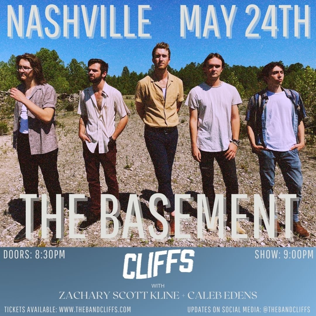 TONIGHT!! @thebandcliffs are in the house with Zachary Scott Kline and Caleb Edens at 9PM! Grab tickets when doors open at 8:30PM or at thebasementnashville.com 🎟️