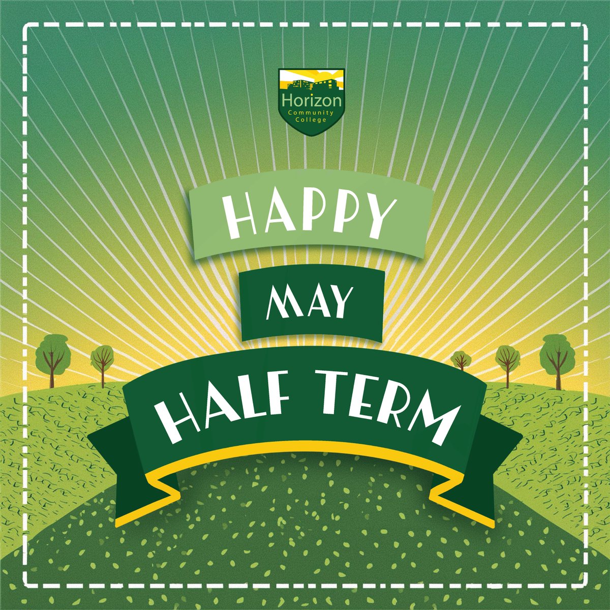 Happy May Half Term from everyone at Horizon- we hope you all have a well deserved break! We will welcome students back to college Monday the 3rd of June