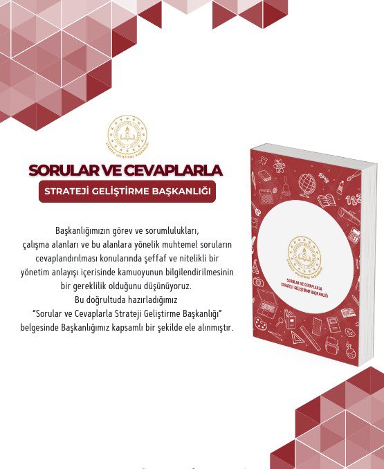 Başkanlığımızca hazırlanan “Sorular ve Cevaplarla Strateji Geliştirme Başkanlığı” belgesine ulaşmak için 
👉meb.ai/wx6SBb