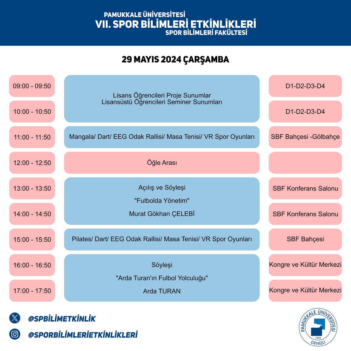 VII. Spor Bilimleri Etkinlikleri birinci gün akışı sizlerle🥳

Yerlerinizi almayı unutmayın🫶🏻