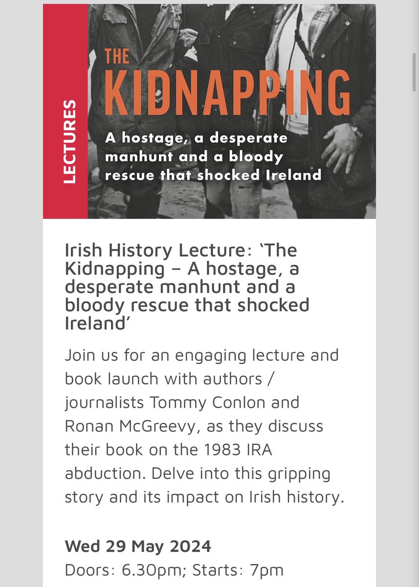Our #IrishHistory lecture series concludes Wed 29 May with ‘The Kidnapping – A hostage, a desperate manhunt and a bloody rescue that shocked Ireland’. With @IrishTimes Reporter @RMcGreevy1301 and fellow journalist Tommy Conlon. Doors: 6.30pm; Starts: 7pm. irishculturalcentre.co.uk/event/irish-hi…