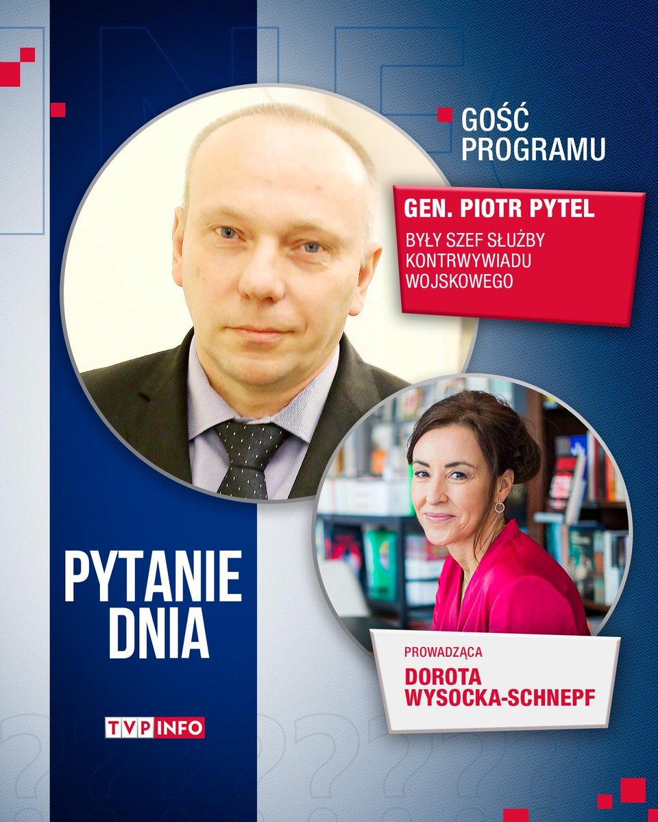 „Pytanie dnia” startuje tuż po głównym wydaniu serwisu informacyjnego <a href="/1930_tvp/">19.30 TVP</a>!    

Gościem Doroty Wysockiej-Schnepf [<a href="/DorotaWSch/">Dorota Wysocka-Schnepf</a>] będzie gen. Piotr Pytel.

🔴 Oglądaj online ▶️ tvp.info/ogladaj-na-zywo lub w aplikacji mobilnej 📲