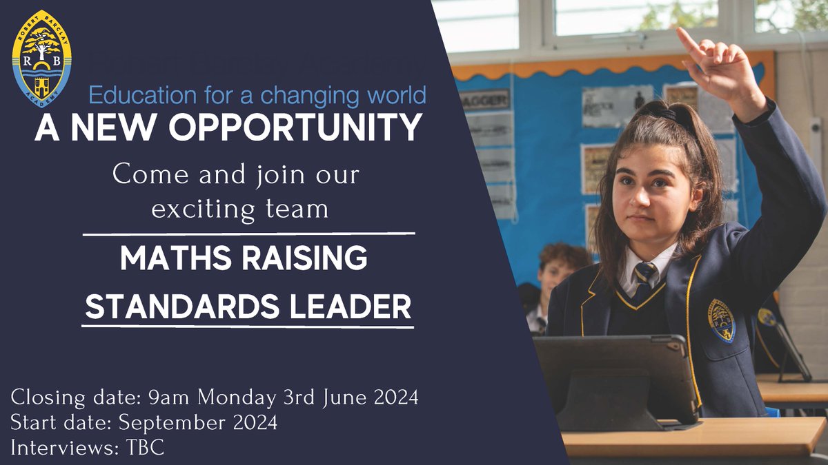 An exciting new opportunity has arisen for a Maths Raising Standards Leader at Robert Barclay Academy.