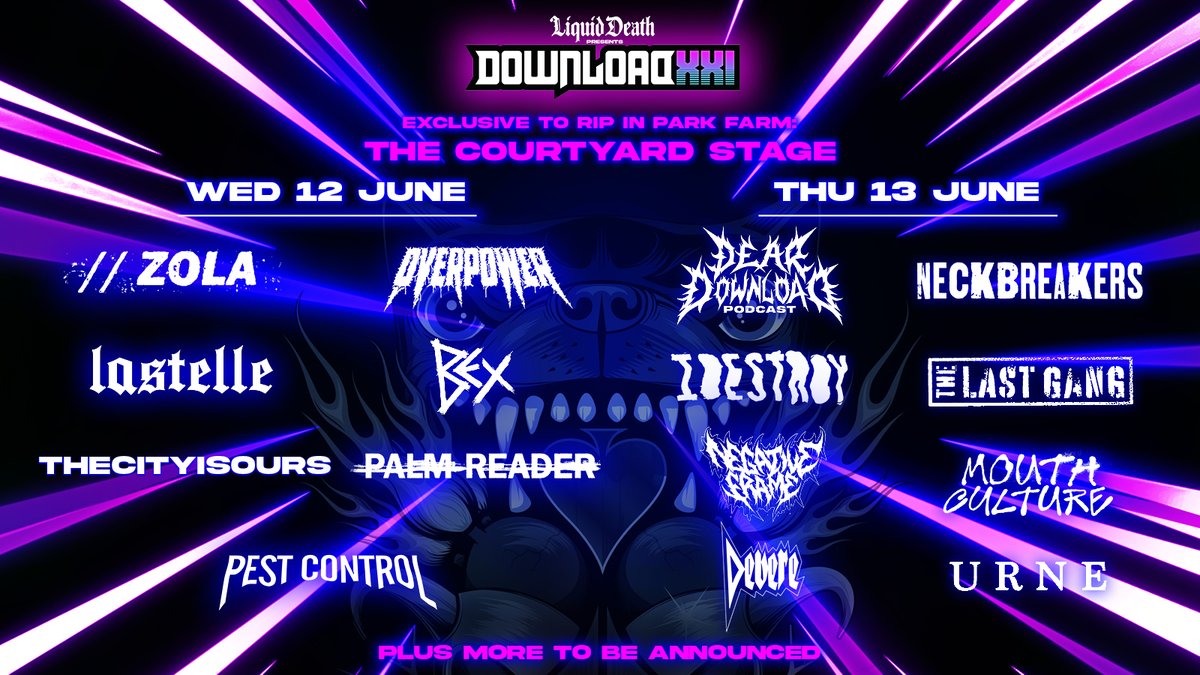 DownloadFest's tweet photo. Limited extra RIP tickets released 🚨 Final remaining options available, snap them up while you can 👉 https://t.co/x4L6KdWU7Y
 
PLUS here's the line-up for The Courtyard Stage, exclusive to RIP 🤘 #DLXXI #LiquidDeath https://t.co/KPrUdGErUW