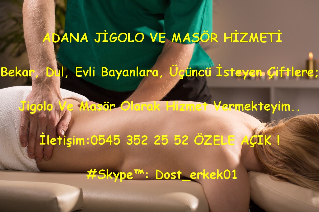 Erkek Masör Evli Çiftlere Profesyonel Masaj

İletişim:0545 352 25 52 ÖZELE AÇIK ! #Skype™: Dost_erkek01

#adanamasor #masoradana #adanamasaj #masajadana #adanamasör #masöradana