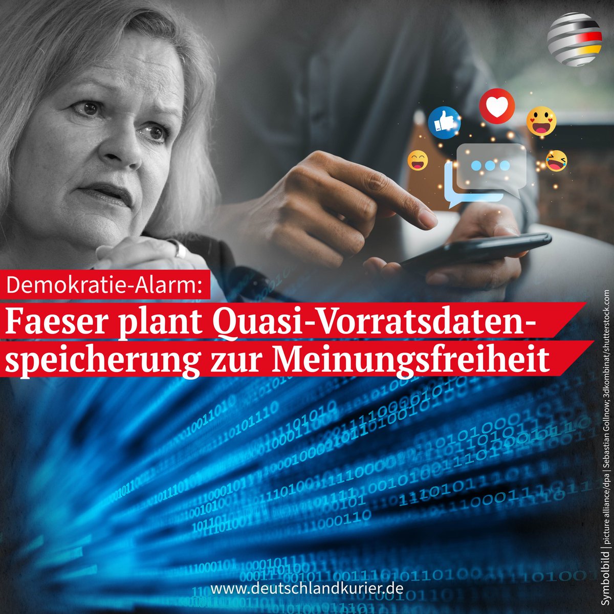 Demokratie-Alarm: Faeser plant Quasi- Vorratsdatenspeicherung zur Meinungsfreiheit Bundesinnenministerin Nancy Faeser (SPD) will die Meinungsfreiheit schleichend immer weiter einschränken. Jetzt soll eine Art Vorratsdatenspeicherung für Meinungsäußerungen im Internet her.