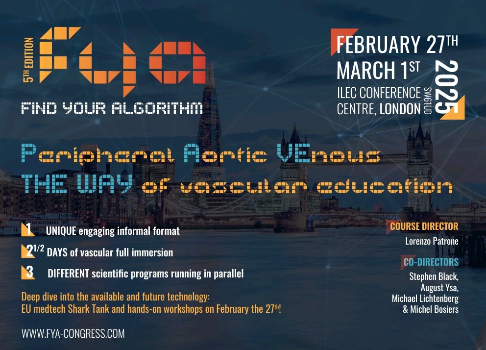 Save the date for fya-congress.com London 27Feb-1March 25. Peripheral, venous and.. aortic! 3 rooms running in parallel: one unique engaging informal format.. prepare your flags: it's all about interaction! #sharingiscaring @YsaAugust @UkVenous @a_saratzis @EricSecemskyMD
