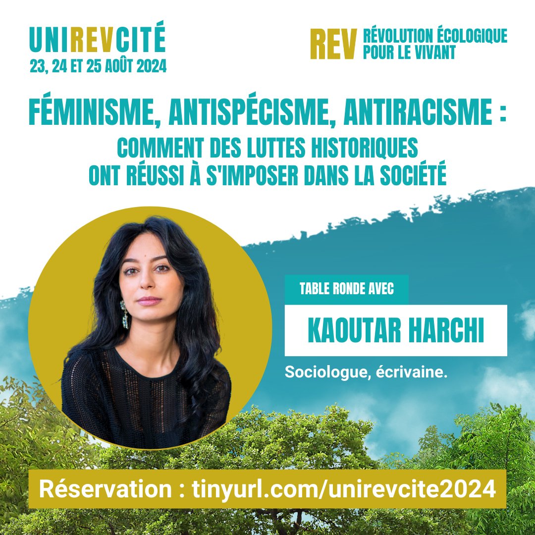 .@KaoutarHarchi, écrivaine et sociologue, participera à l'UniREVcité 2024.
Notre invitée interviendra sur la table ronde :
'Féminisme, antispécisme, antiracisme : comment des luttes historiques ont réussi à s'imposer dans la société.'
Inscription : Tinyurl.com/UniREVcite2024