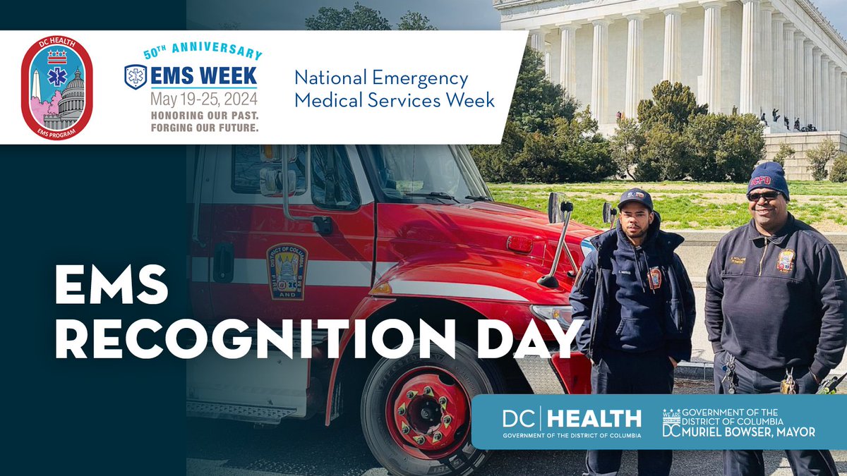 Happy EMS Week to all EMS agencies, educational institutions, providers, instructors and stakeholders in the District of Columbia. Thank you for your service! #EMSWeek2024