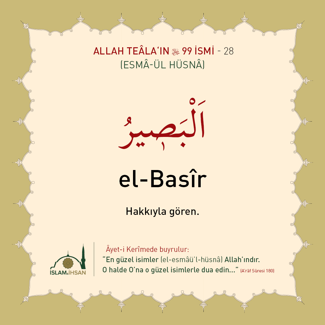 islamveihsan's tweet photo. Hakkıyla gören: El-Basîr. #esmaülhüsna #elbasir https://t.co/hpSjdmHvvq