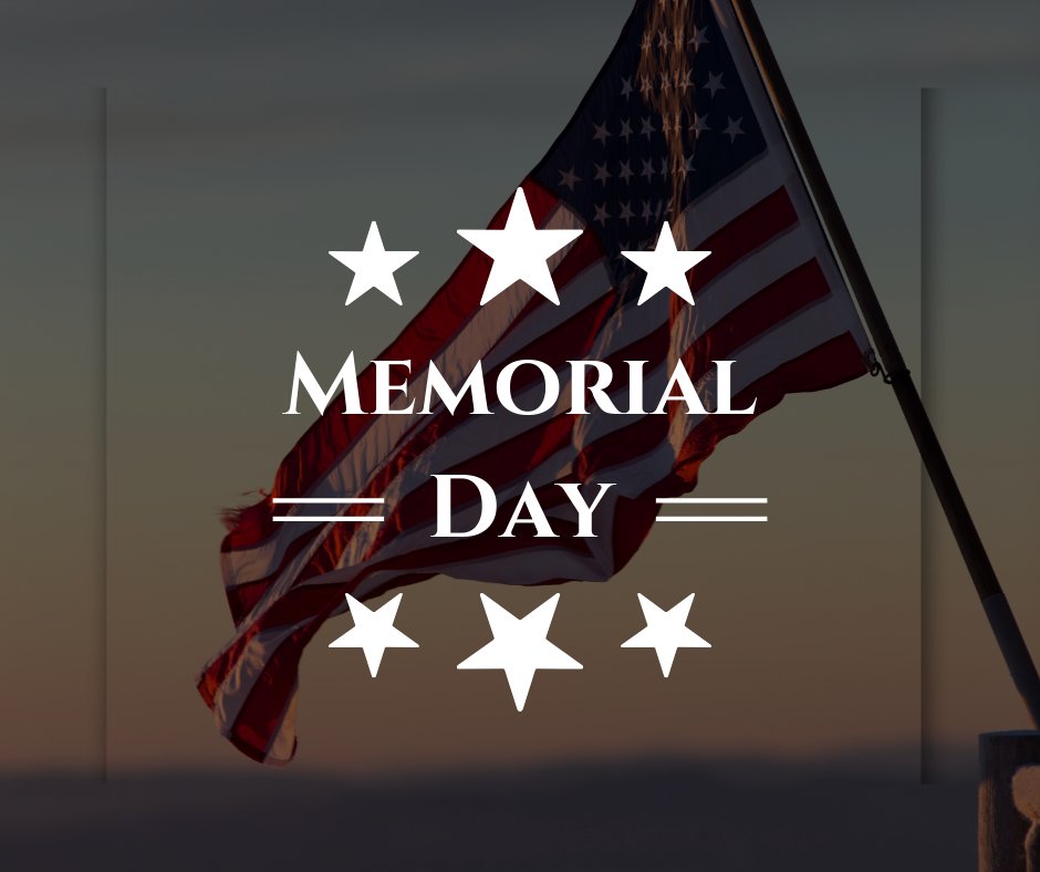 Today, we remember and honor the brave men and women who have made the ultimate sacrifice in service to our country. Your courage and dedication will never be forgotten.

In observance of Memorial Day, our offices are closed today. We will reopen for normal hours on May 28.