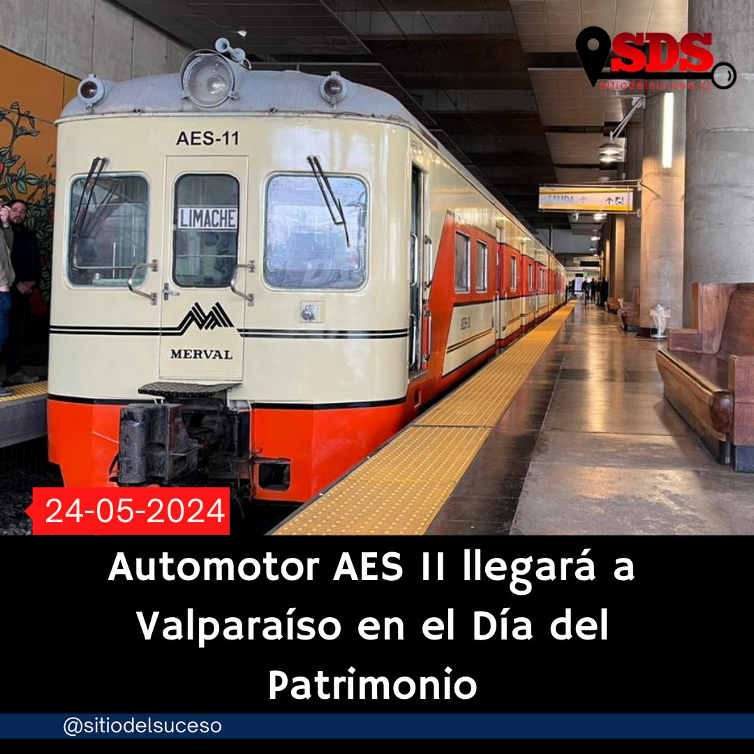 Automotor AES 11 llegará a Valparaíso en el Día del Patrimonio Detalles en ➡️ sitiodelsuceso.cl/2024/05/24/aut…